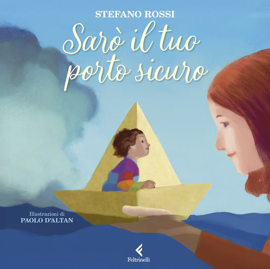Saro' Il Tuo Porto Sicuro. Ediz. A Colori - Rossi Stefano