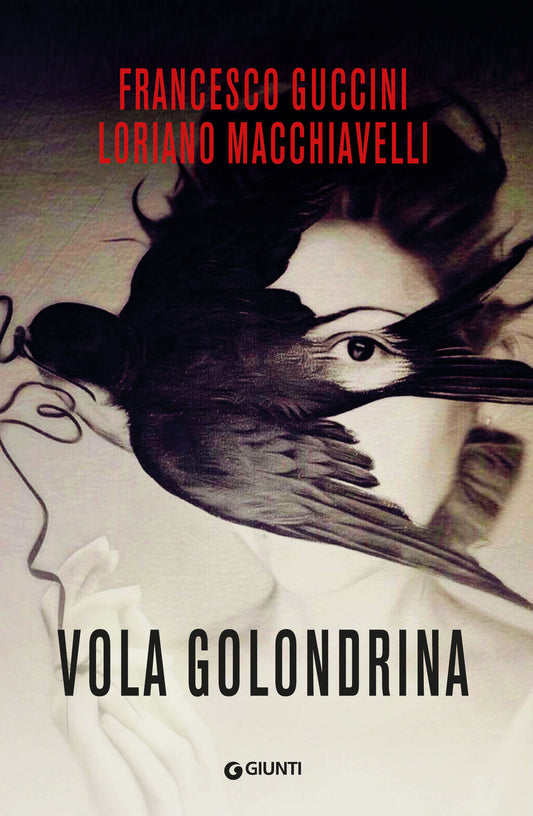 Vola Golondrina - Guccini Francesco; Macchiavelli Loriano