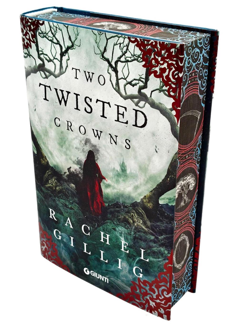 Two Twisted Crowns. Ediz. Italiana - Gillig Rachel