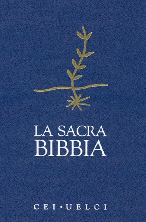 Sacra Bibbia. Uelci. Versione Ufficiale Della Cei (la) - Conferenza Episcopale Italiana (cur.)
