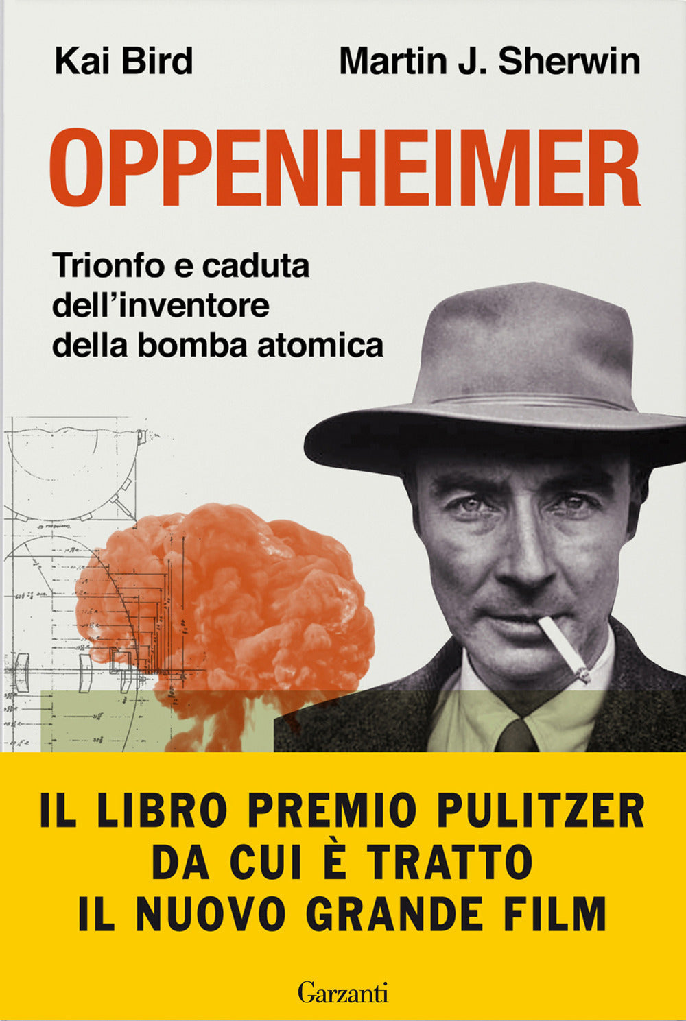 Oppenheimer. Trionfo E Caduta Dell'inventore Della Bomba Atomica - Bird Kai; Sherwin Martin J.
