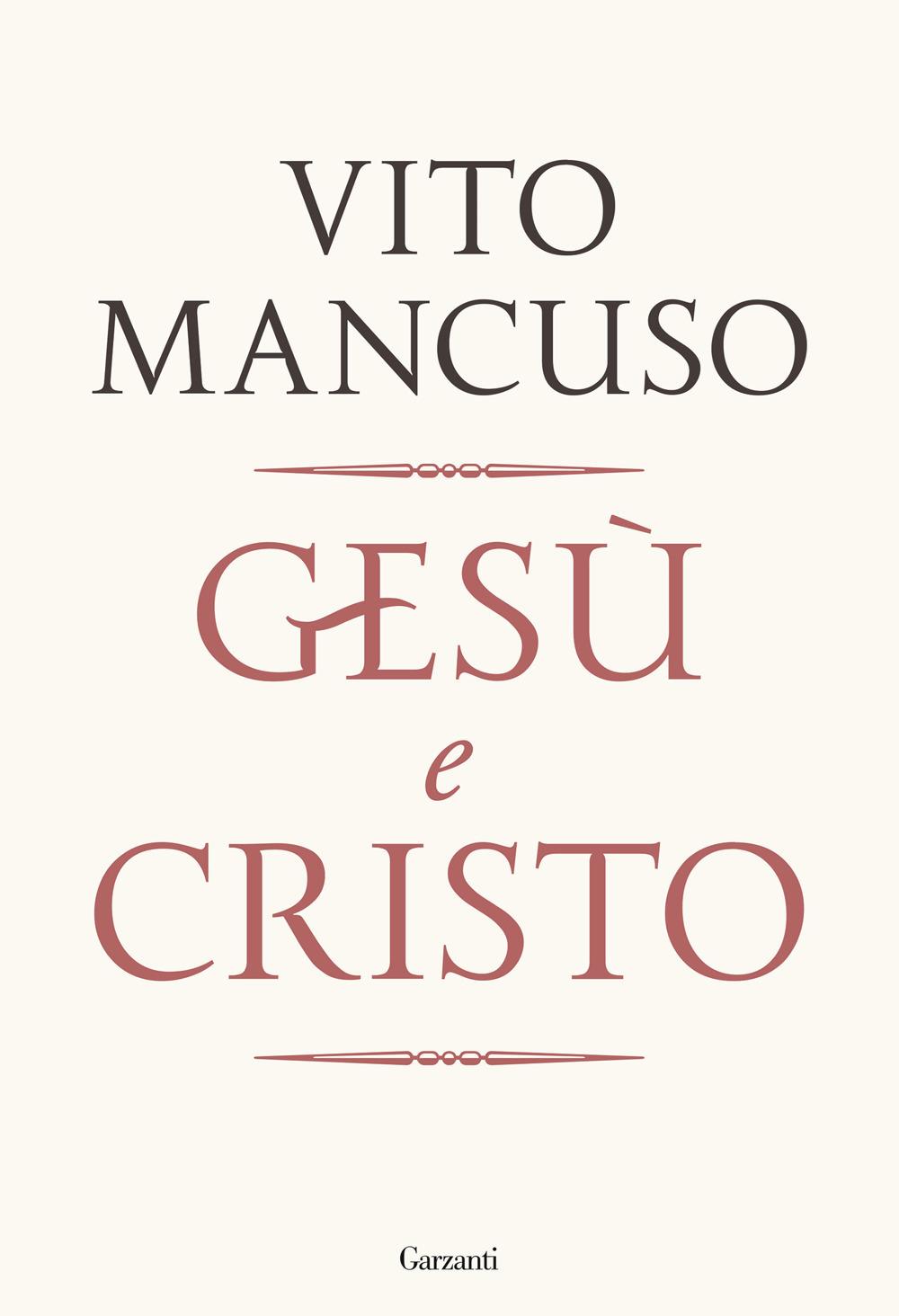 Gesu' E Cristo - Mancuso Vito
