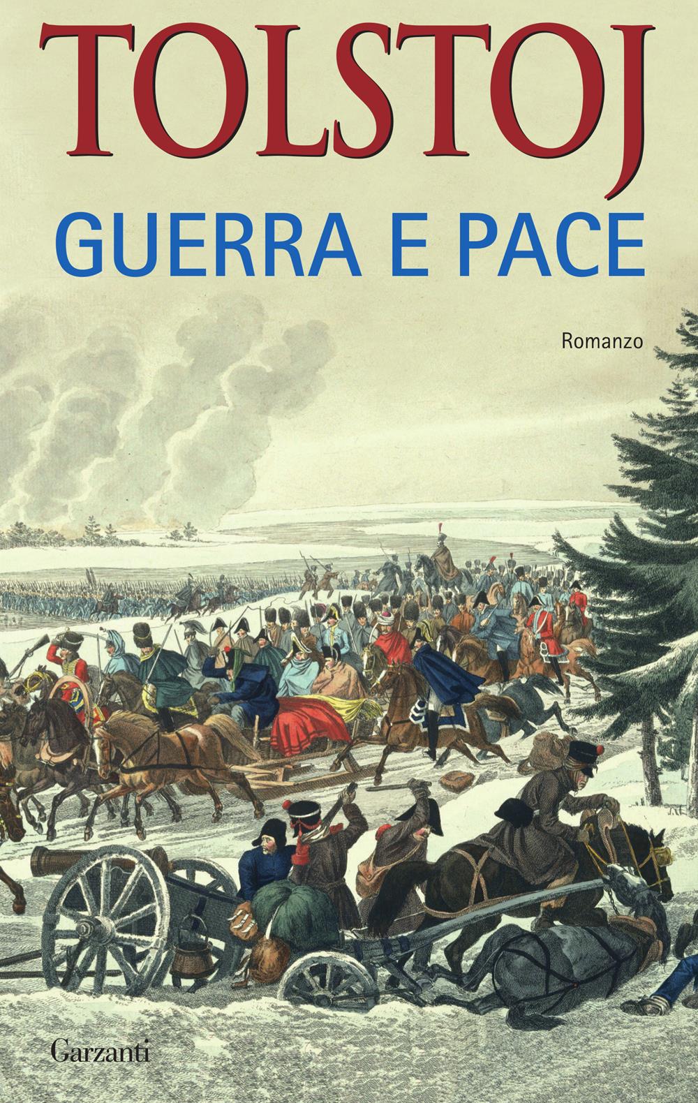 Guerra E Pace - Tolstoj Lev