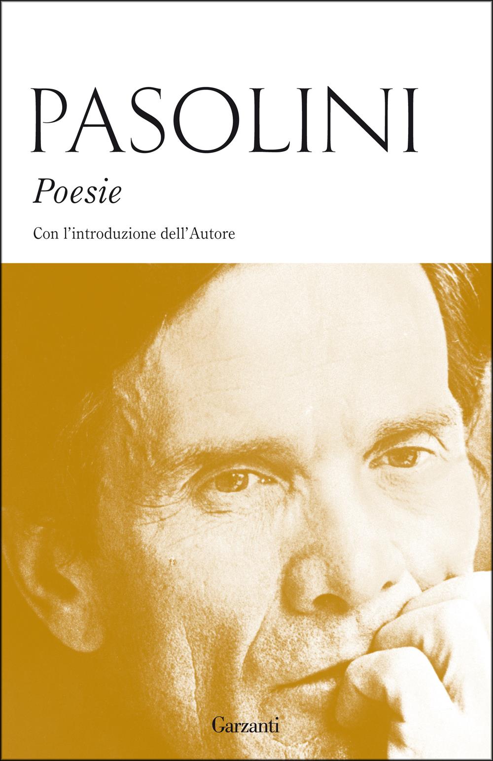 Poesie - Pasolini Pier Paolo
