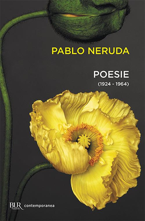 Poesie 1924-1964 - Neruda Pablo