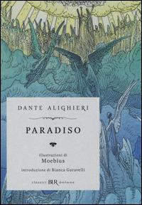 Paradiso. Ediz. Illustrata - Alighieri Dante