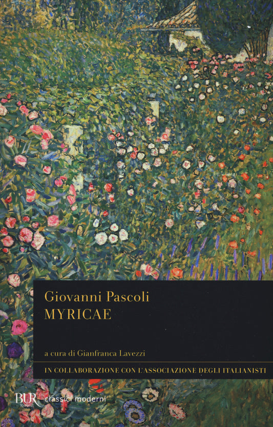 Myricae - Pascoli Giovanni; Lavezzi G. (cur.)