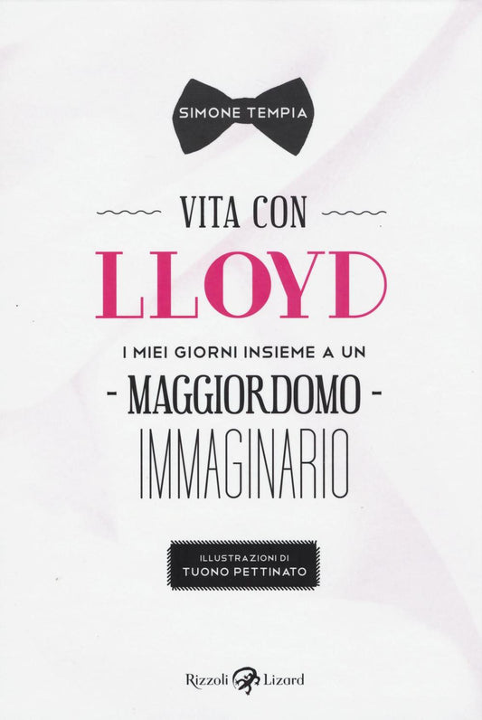 Vita Con Lloyd. I Miei Giorni Insieme A Un Maggiordomo Immaginario - Tempia Simone