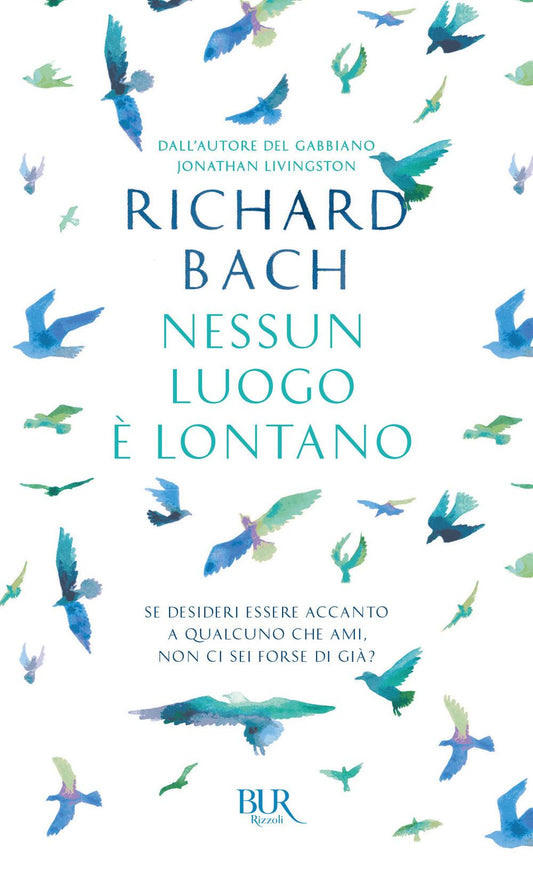 Nessun Luogo E' Lontano - Bach Richard
