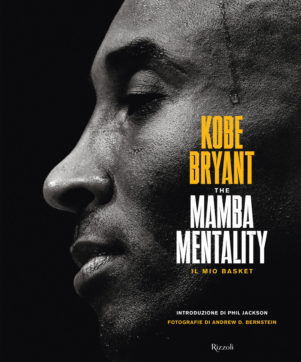 Mamba Mentality. Il Mio Basket (the) - Bryant Kobe