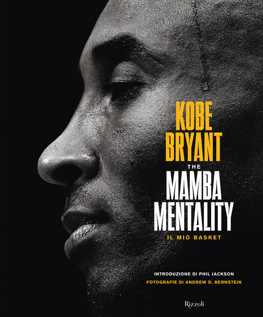 Mamba Mentality. Il Mio Basket (the) - Bryant Kobe