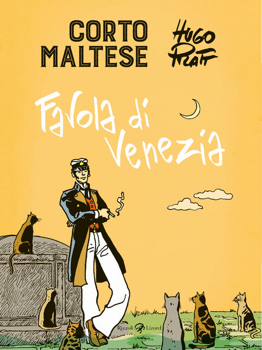Corto Maltese. Favola Di Venezia - Pratt Hugo