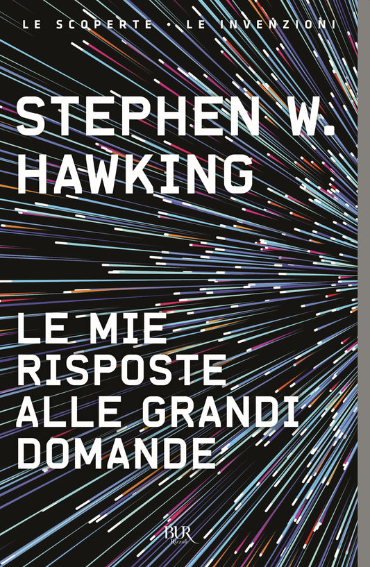 Mie Risposte Alle Grandi Domande (le) - Hawking Stephen