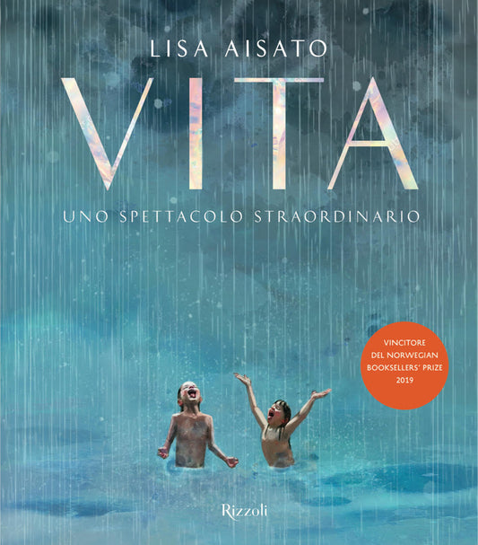 Vita. Uno Spettacolo Straordinario. Ediz. A Colori - Aisato Lisa