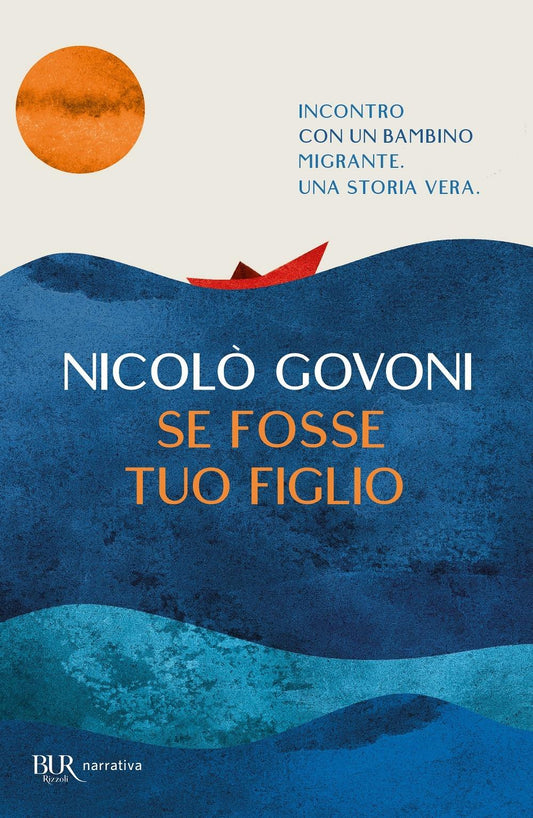 Se Fosse Tuo Figlio - Govoni Nicolo'