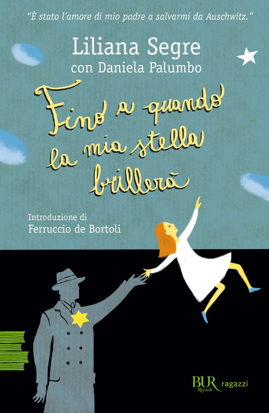 Fino A Quando La Mia Stella Brillera' - Segre Liliana