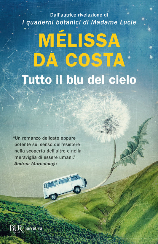 Tutto Il Blu Del Cielo - Da Costa Melissa
