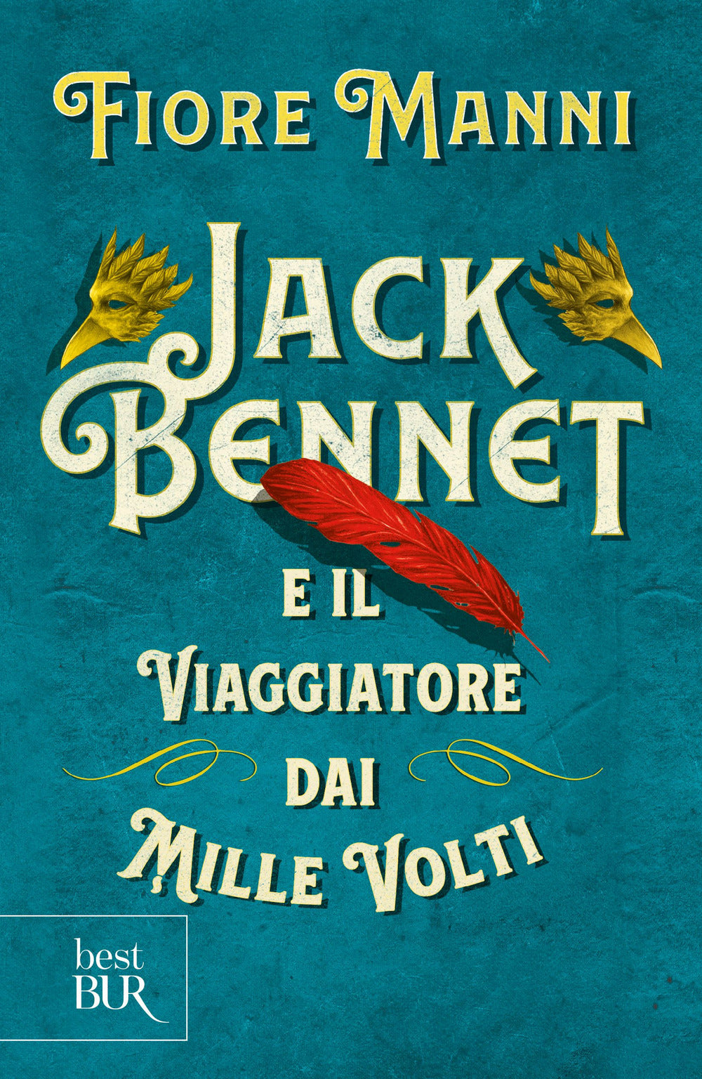 Jack Bennet e Il Viaggiatore Dai Mille Volti - Manni, Fiore