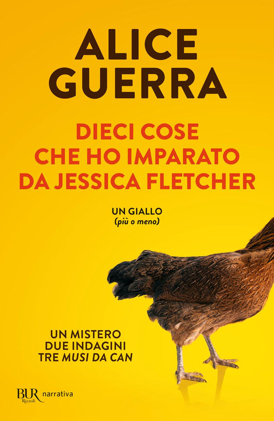Dieci Cose Che Ho Imparato Da Jessica Fletcher - Guerra Alice