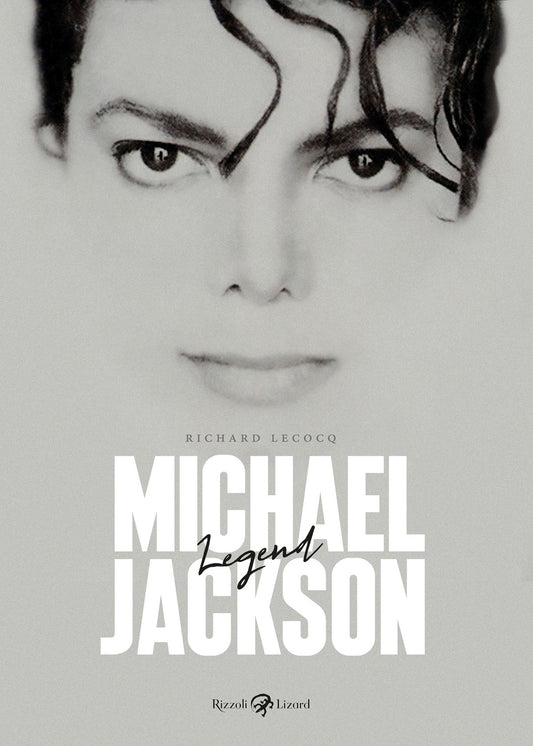 Michael Jackson. Legend. Ediz. Illustrata - Lecocq Richard
