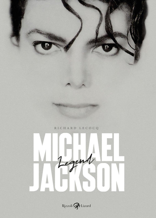 Michael Jackson. Legend. Ediz. Illustrata - Lecocq Richard