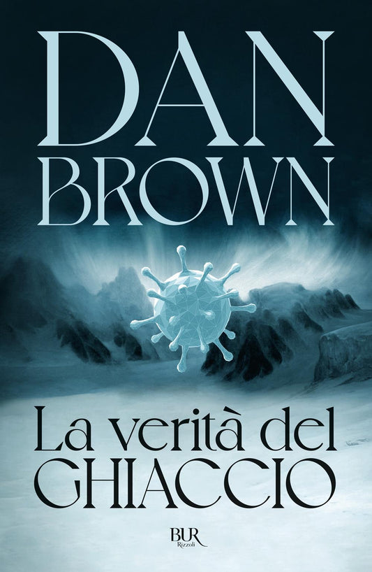 Verita' Del Ghiaccio (la) - Brown Dan