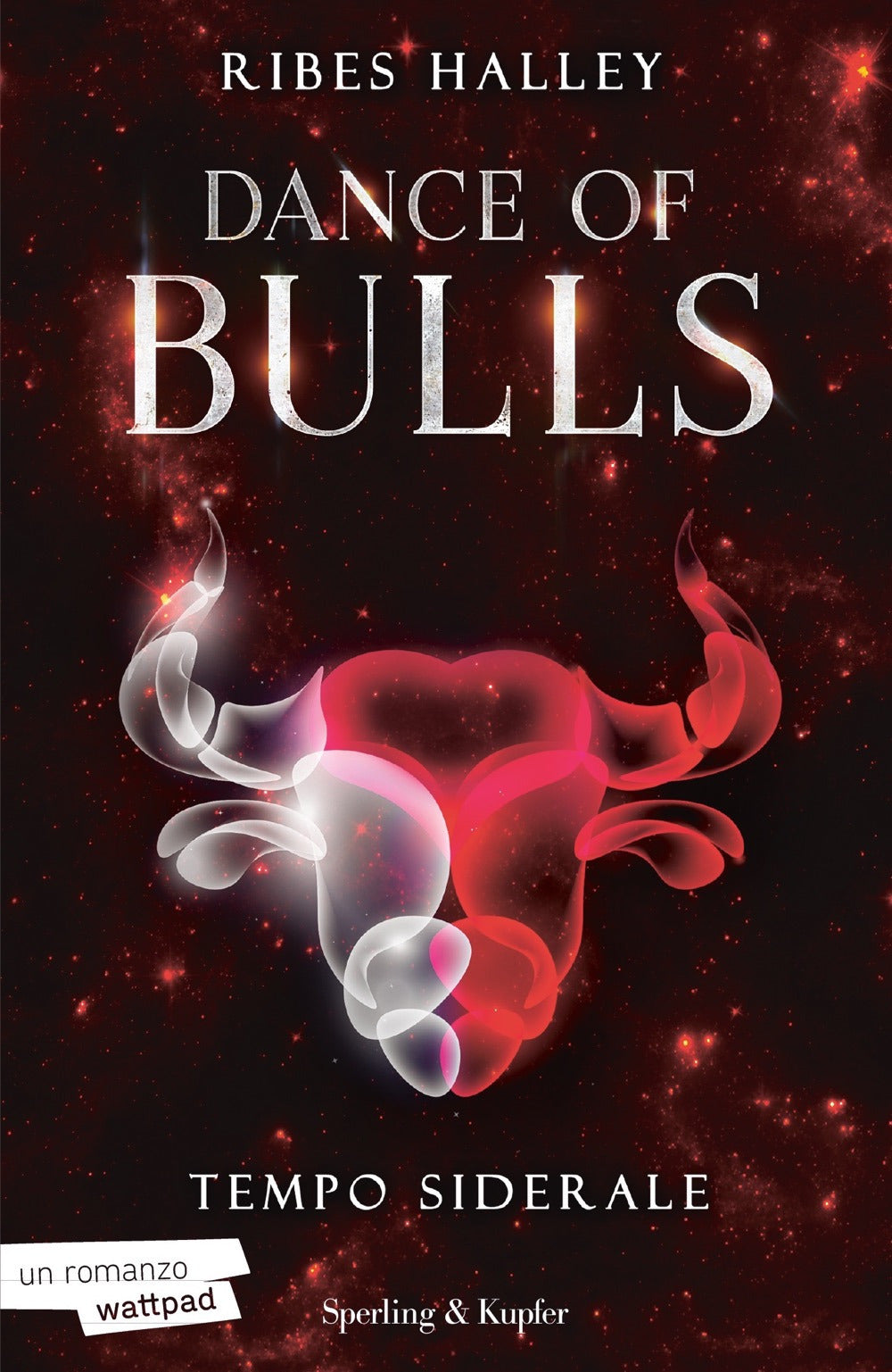 Tempo Siderale. Dance Of Bulls. Vol. 1 - Halley Ribes