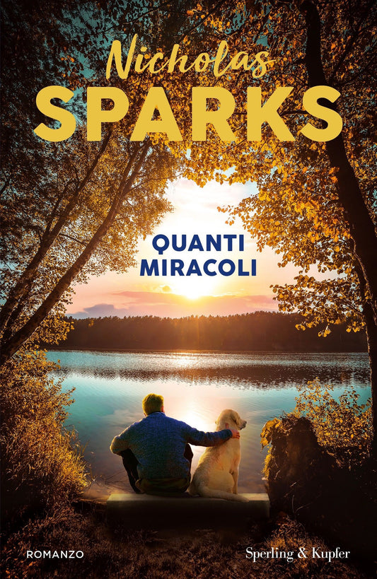 Quanti Miracoli - Sparks Nicholas