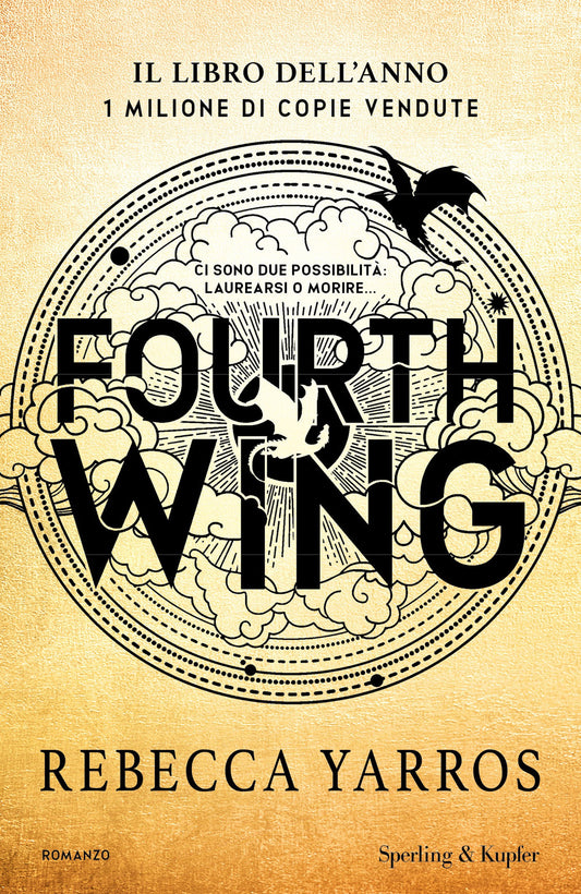 Fourth Wing. Ediz. Speciale - Yarros Rebecca