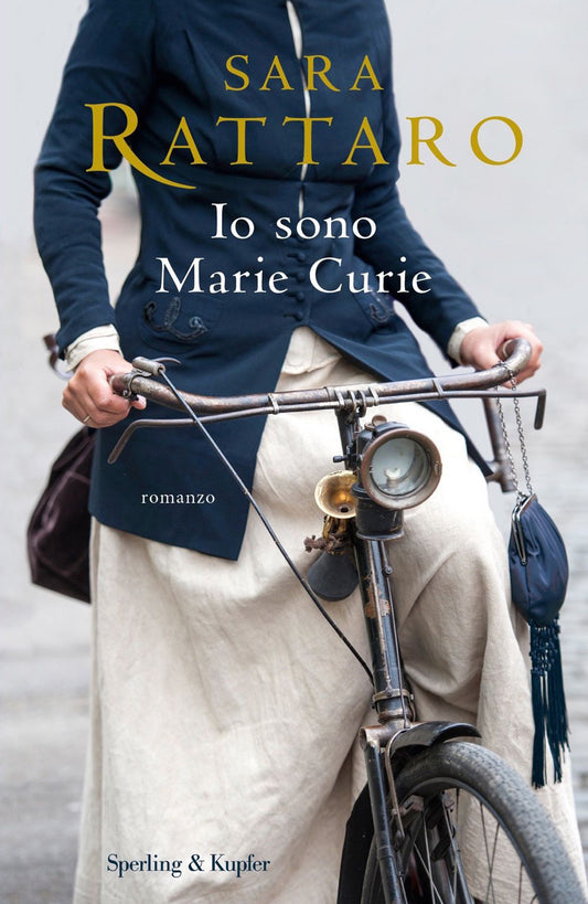 Io Sono Marie Curie - Rattaro Sara