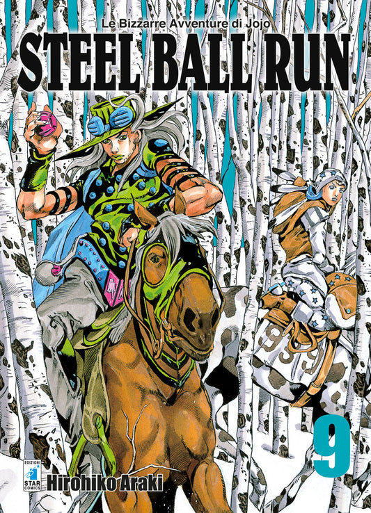 Steel Ball Run. Le Bizzarre Avventure Di Jojo. Vol. 9 - Araki Hirohiko