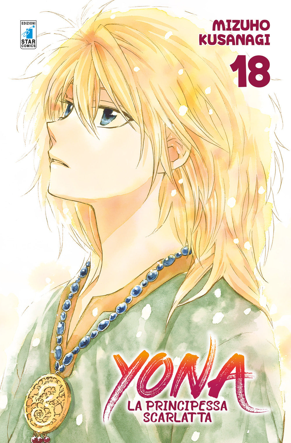 Yona La Principessa Scarlatta. Vol. 18 - Kusanagi Mizuho