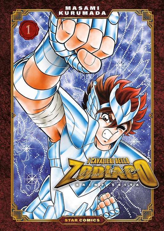 Cavalieri Dello Zodiaco. Saint Seiya. Final Edition (i). Vol. 1 - Kurumada Masami