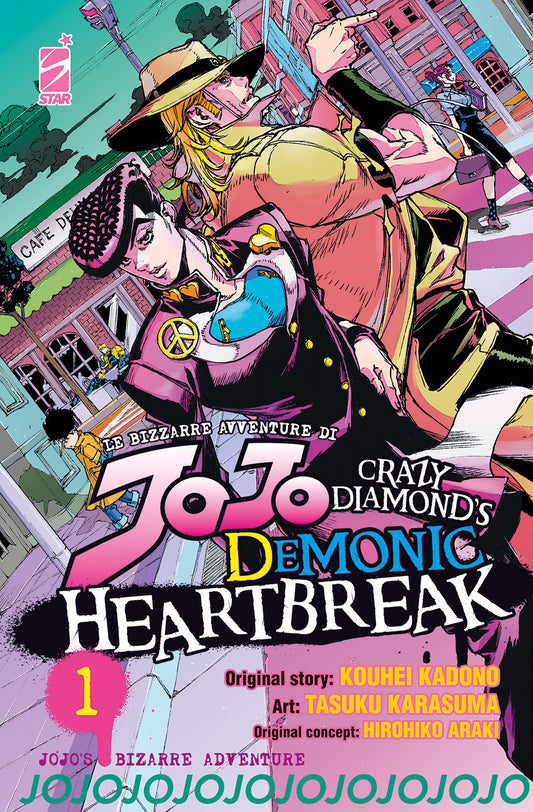 Crazy Diamond's Demonic Heartbreak. Le Bizzarre Avventure Di Jojo. Vol. 1 - Araki Hirohiko; Kadono Kohei