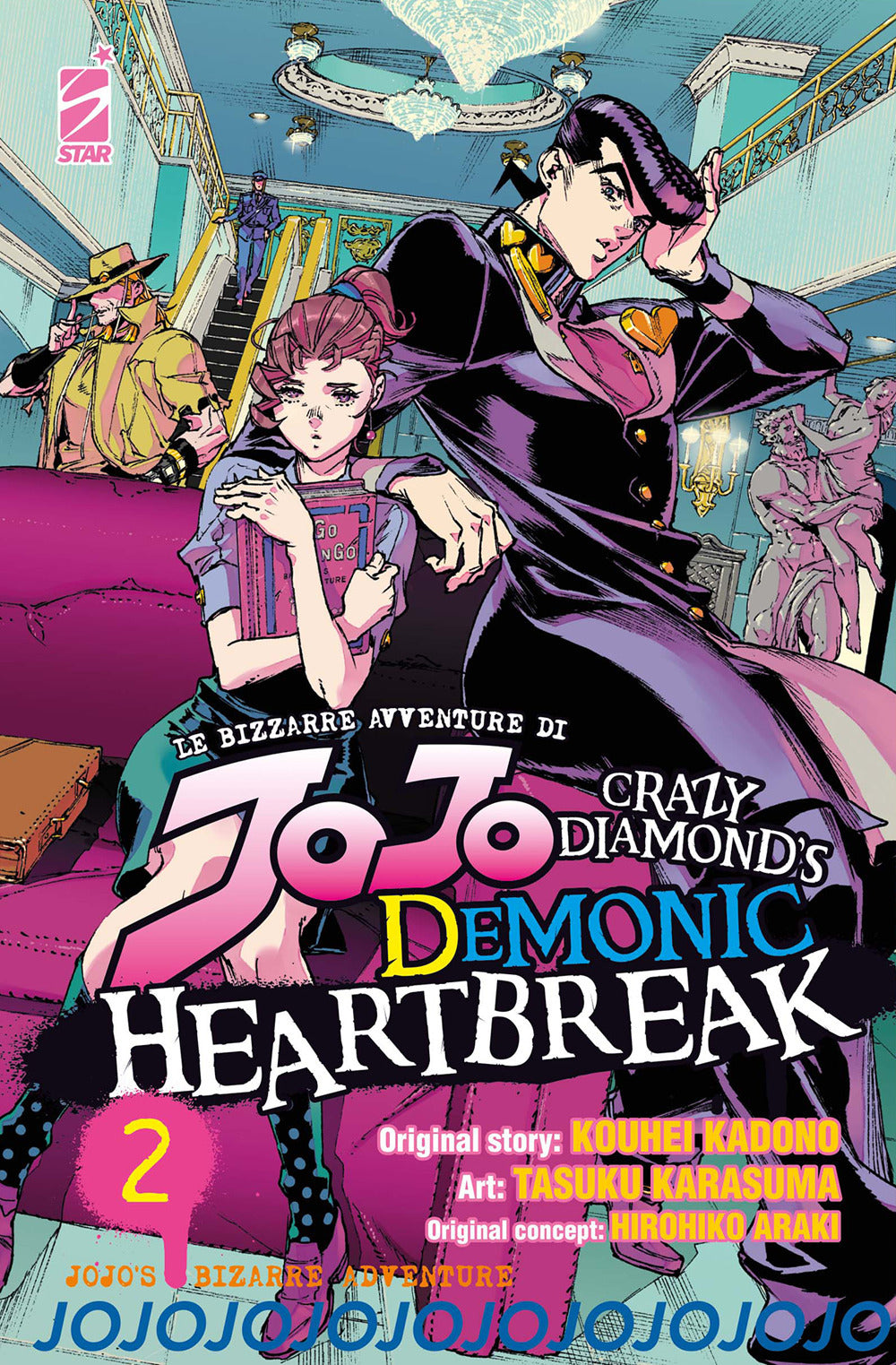 Crazy Diamond's Demonic Heartbreak. Le Bizzarre Avventure Di Jojo. Vol. 2 - Araki Hirohiko; Kadono Kohei