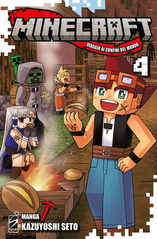 Minecraft. Viaggio Ai Confini Del Mondo. Vol. 4 - Kazuyoshi Seto