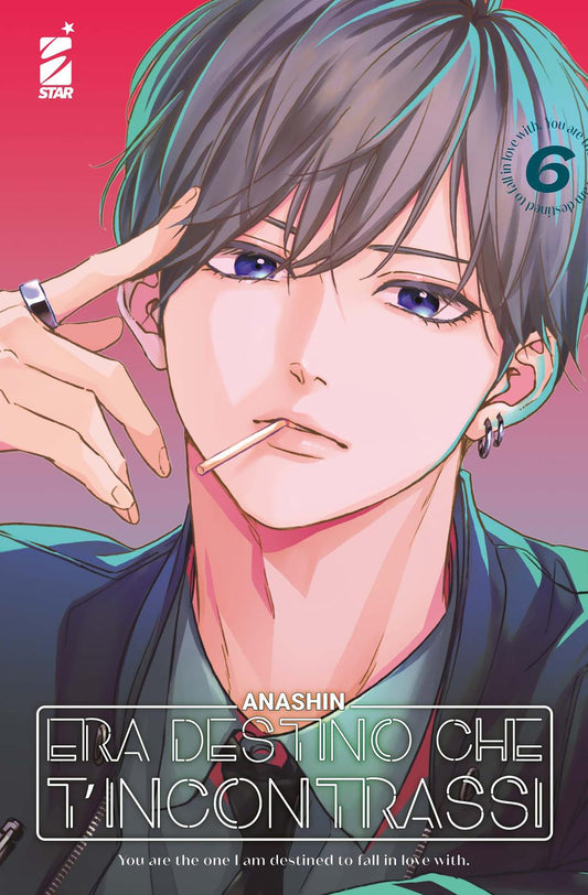 Era Destino Che T'incontrassi. Vol. 6 - Anashin