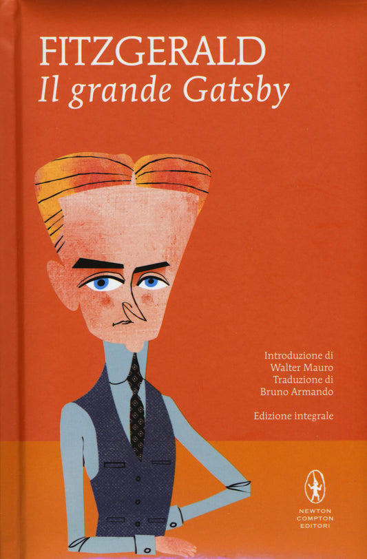 Grande Gatsby. Ediz. Integrale (il) - Fitzgerald Francis Scott