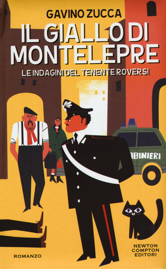 Giallo Di Montelepre. Le Indagini Del Tenente Roversi (il) - Zucca Gavino