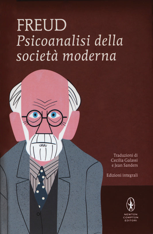 Psicoanalisi Della Societa Moderna - Freud, Sigmund