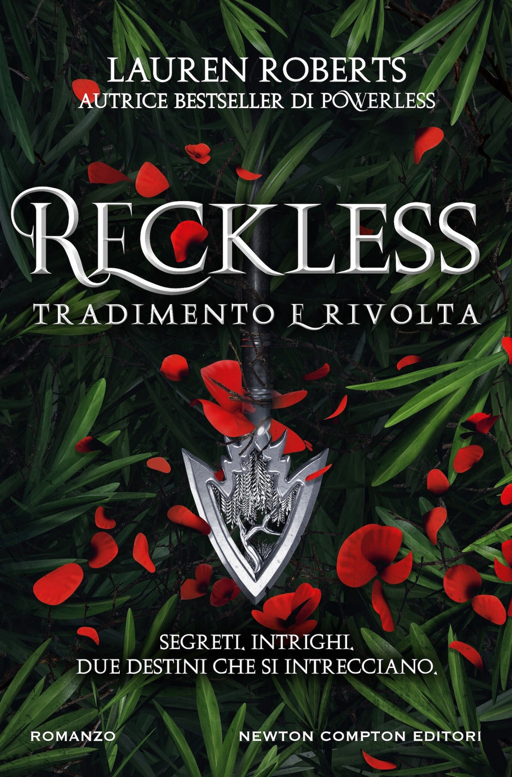 Reckless. Tradimento E Rivolta - Roberts Lauren