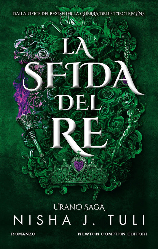 Sfida Del Re. Urano Saga (la) - Tuli Nisha J.