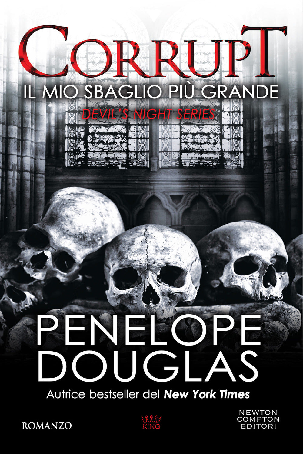 Mio Sbaglio Piu' Grande. Corrupt. Devil's Night Series (il) - Douglas Penelope