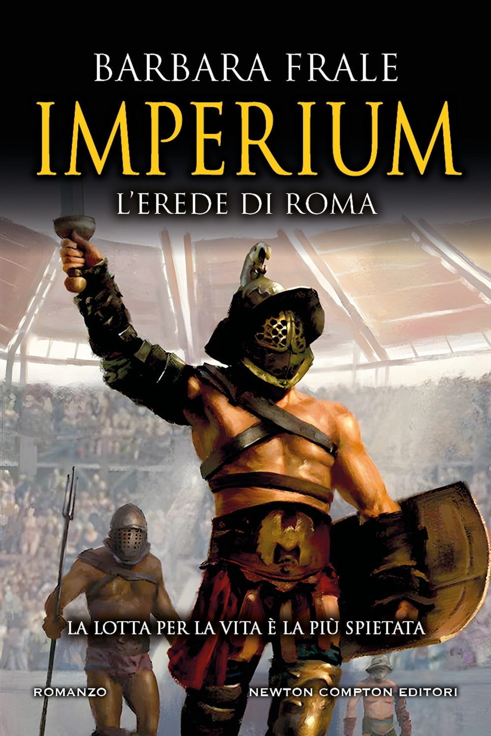 Imperium. L'erede Di Roma - Frale Barbara