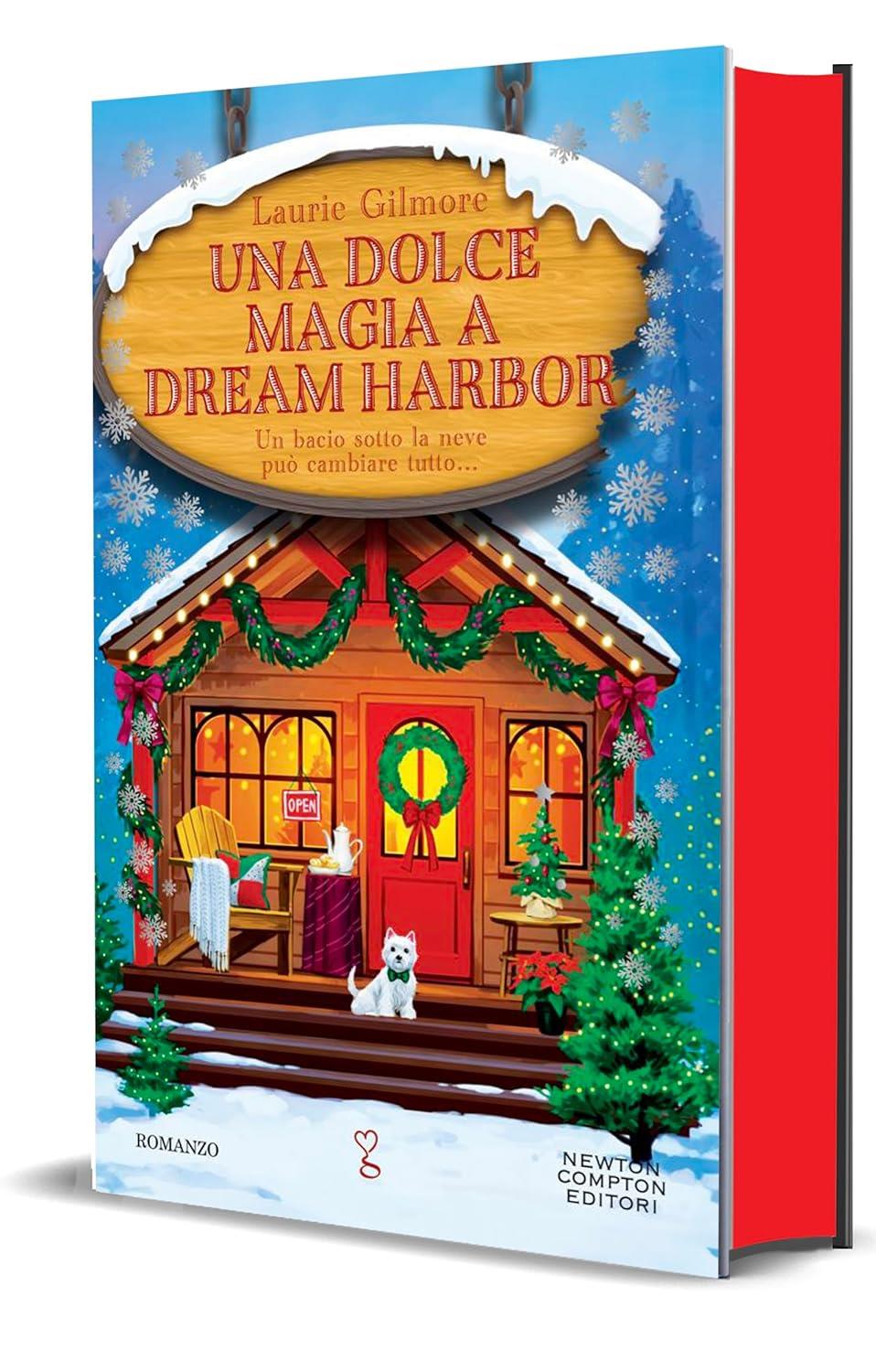 Dolce Magia A Dream Harbor (una) - Gilmore Laurie