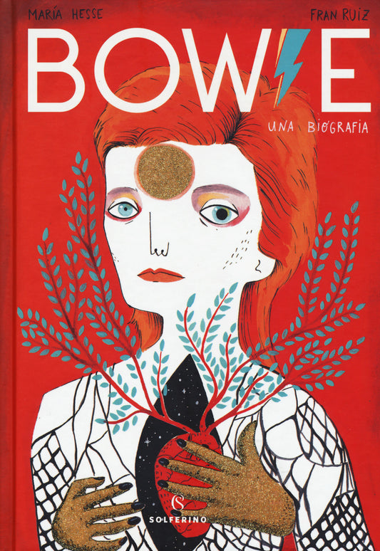 Bowie. Una Biografia - Hesse Maria; Ruiz Fran