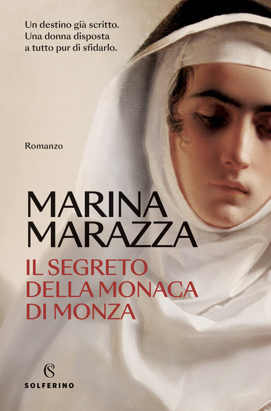 Segreto Della Monaca Di Monza (il) - Marazza Marina