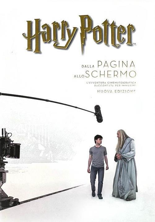 Harry Potter: Dalla Pagina Allo Schermo. L'avventura Cinematografica Raccontata - Mccabe Bob
