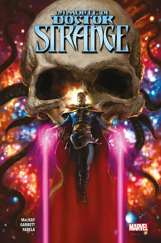 Morte Di Doctor Strange (la) - Mackay Jed; Garbett Lee