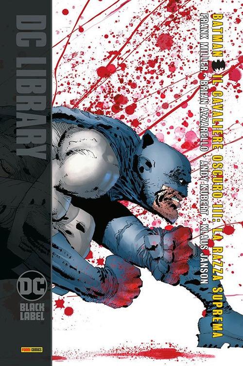 Razza Suprema. Batman Il Cavaliere Oscuro Iii (la) - Miller Frank; Azzarello Brian; Kubert Andy
